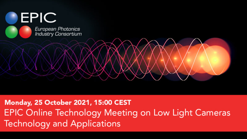 EPIC Online Technology Meeting on Low Light Cameras Technology and Applications