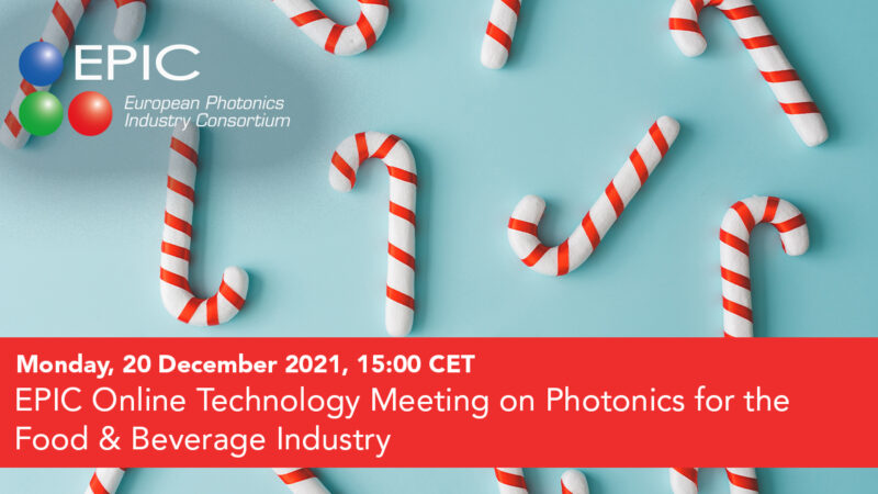 EPIC Online Technology Meeting on Photonics for the Food & Beverage Industry