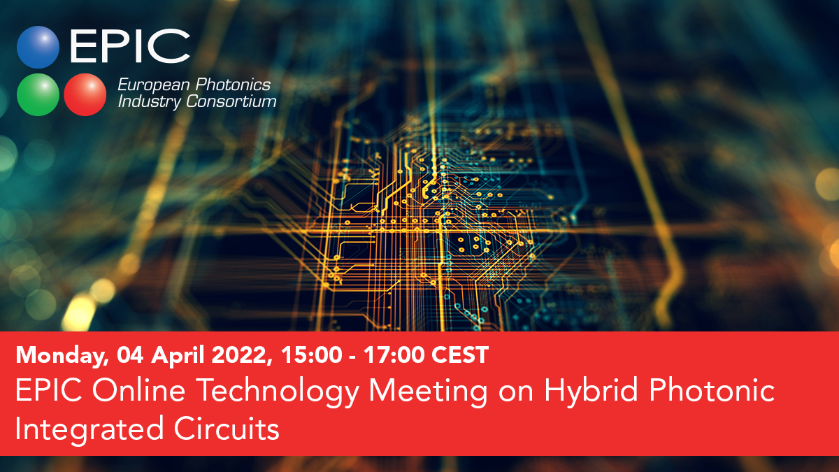 EPIC Online Technology Meeting on Hybrid Photonic Integrated Circuits