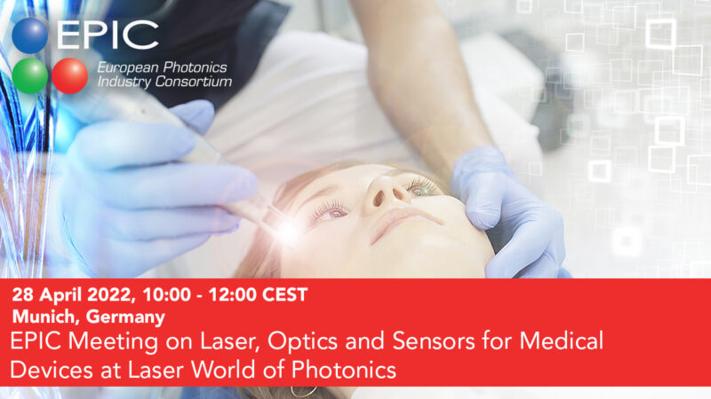 EPIC Meeting on Laser, Optics and Sensors for Medical Devices at Laser World of Photonics