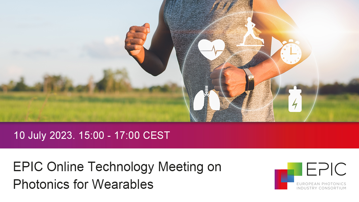 EPIC Online Technology Meeting on Photonics for Wearables