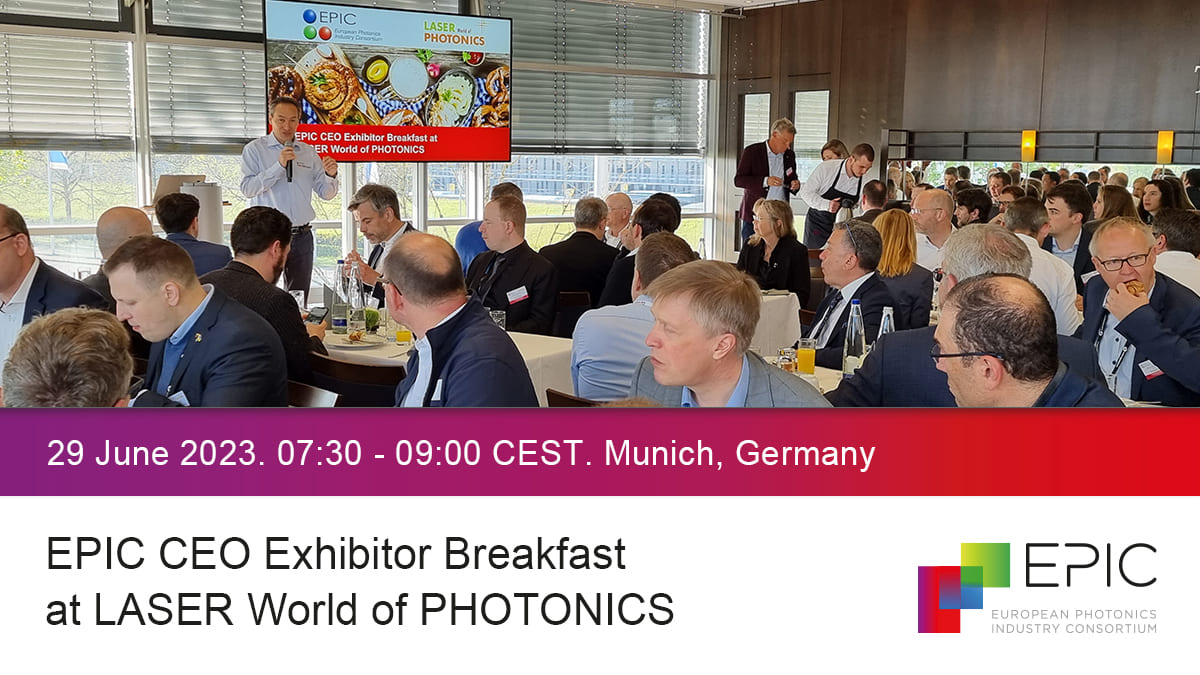 EPIC CEO Exhibitor Breakfast at the LASER World of PHOTONICS