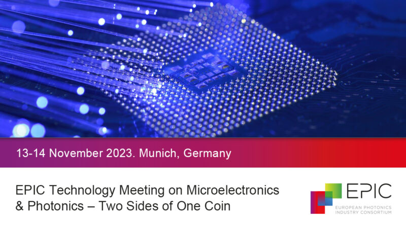 EPIC Technology Meeting on Microelectronics & Photonics – Two Sides of One Coin