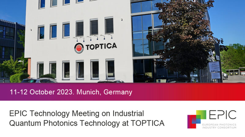 EPIC Technology Meeting on Industrial Quantum Photonics Technology at TOPTICA