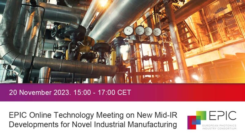 EPIC Online Technology Meeting on New Mid-IR Developments for Novel Industrial Manufacturing