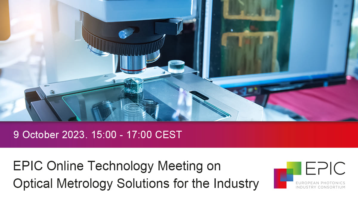 EPIC Online Technology Meeting on Optical Metrology Solutions for the Industry