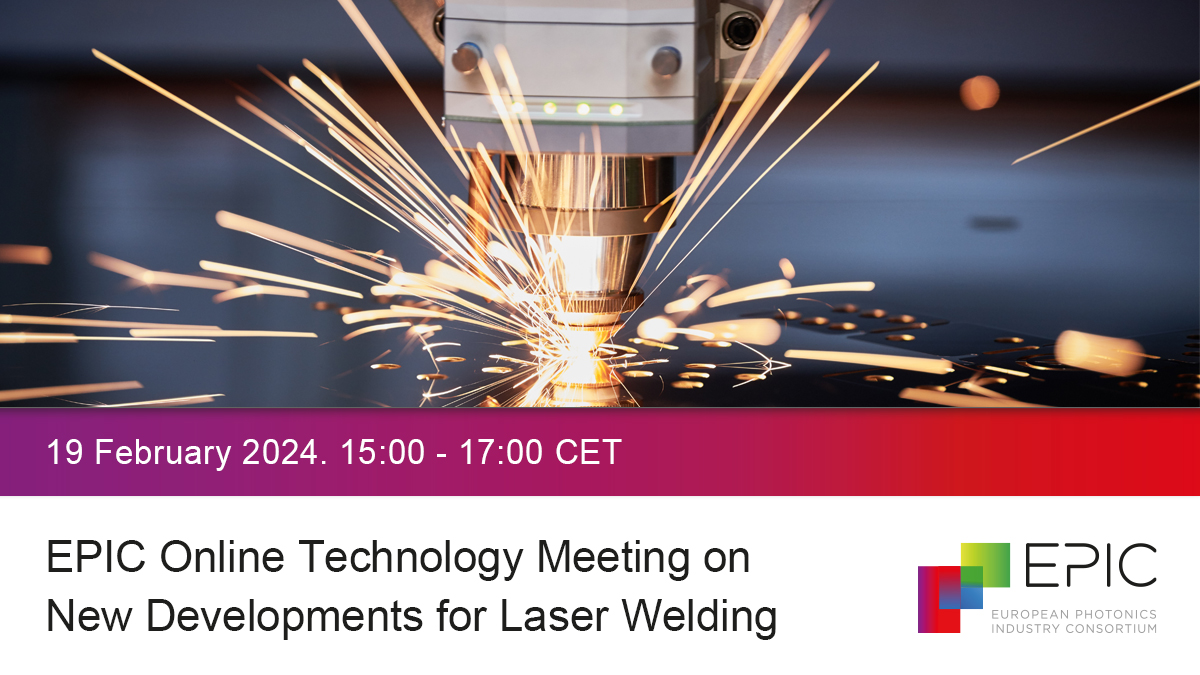 EPIC Online Technology Meeting on New Developments for Laser Welding